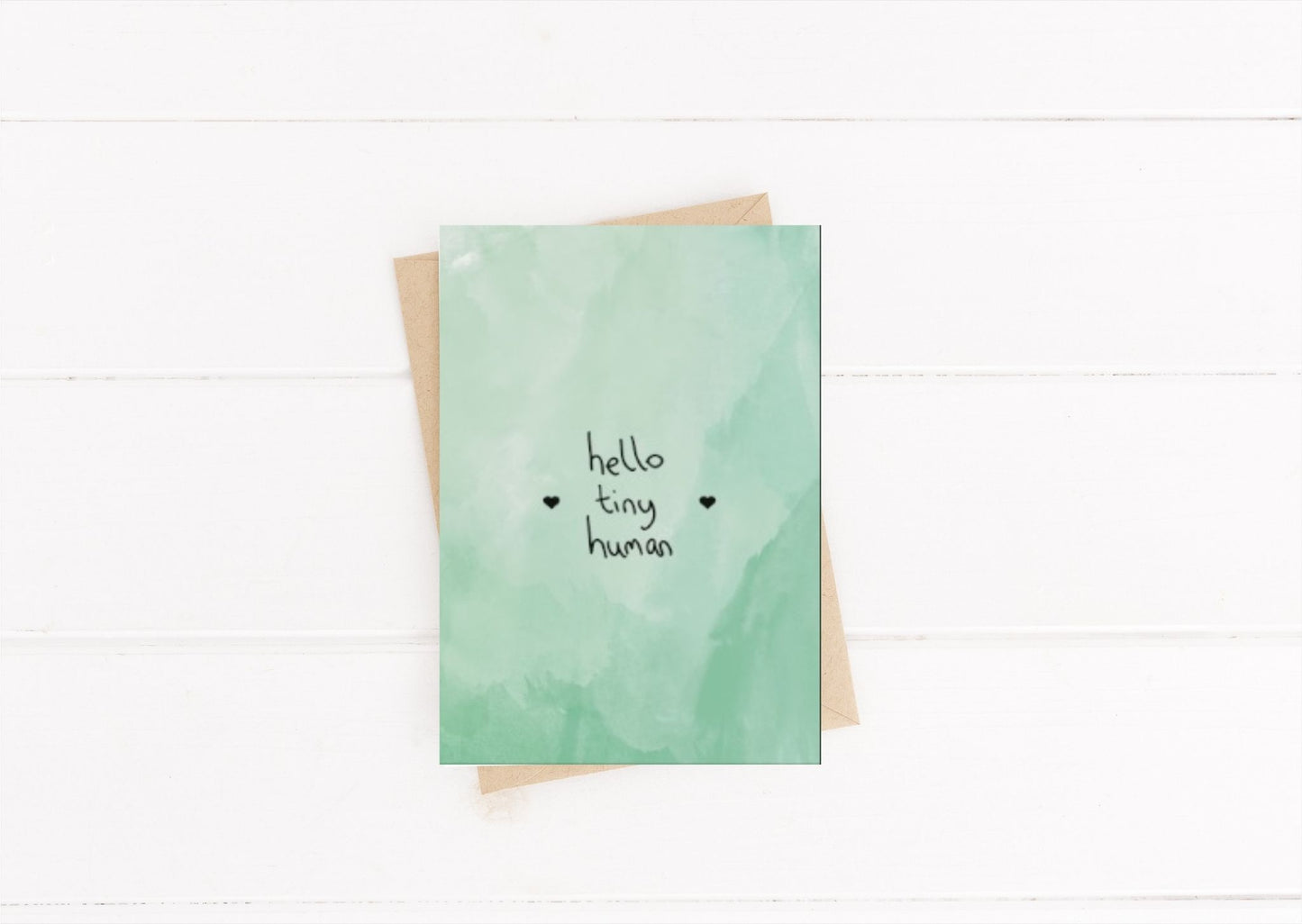 Hello tiny human Green