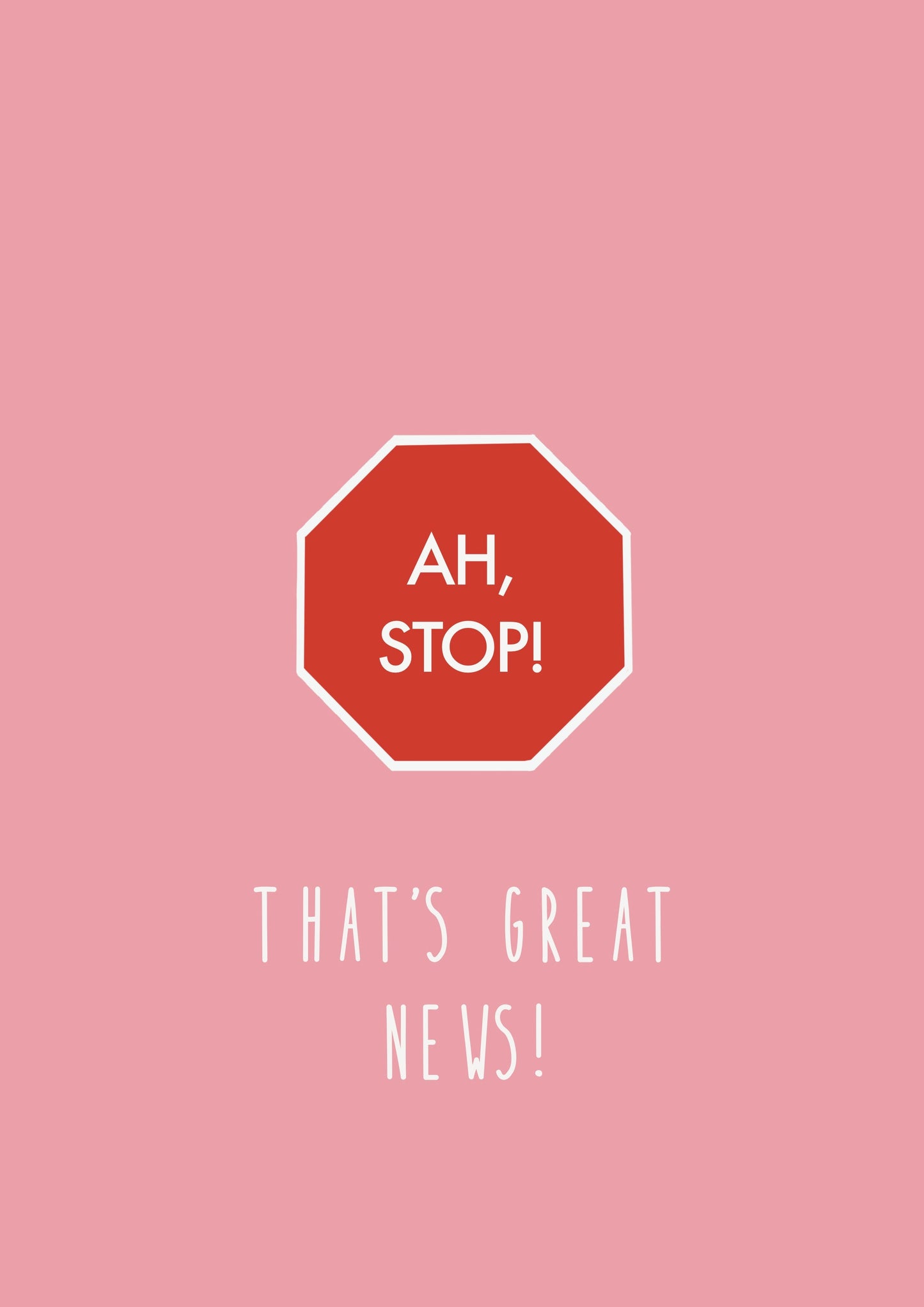 Ah stop, that's great news!