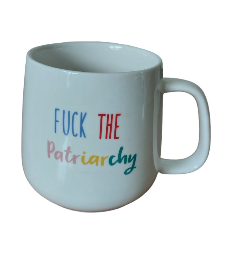Fuck the Patriarchy