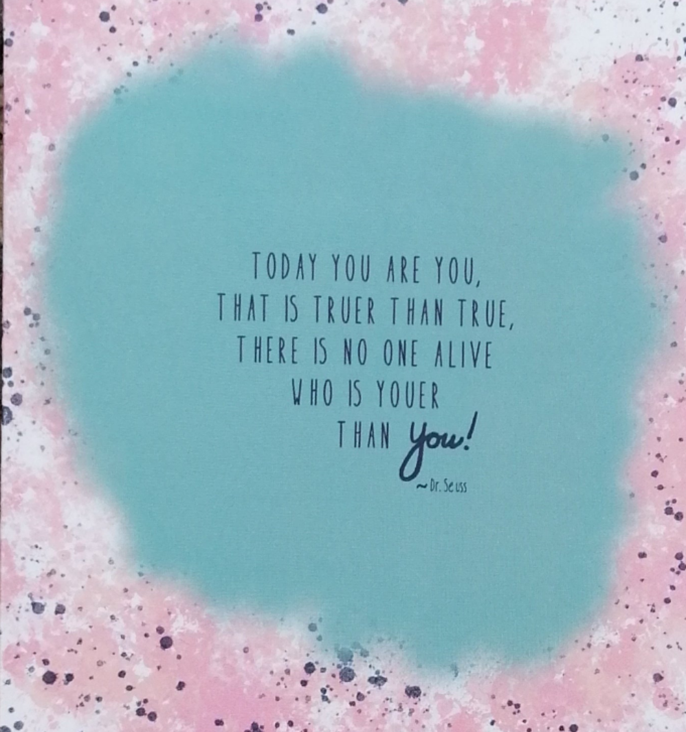 Today You are You Card