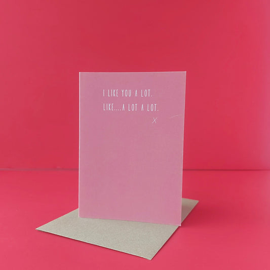 I like you a lot