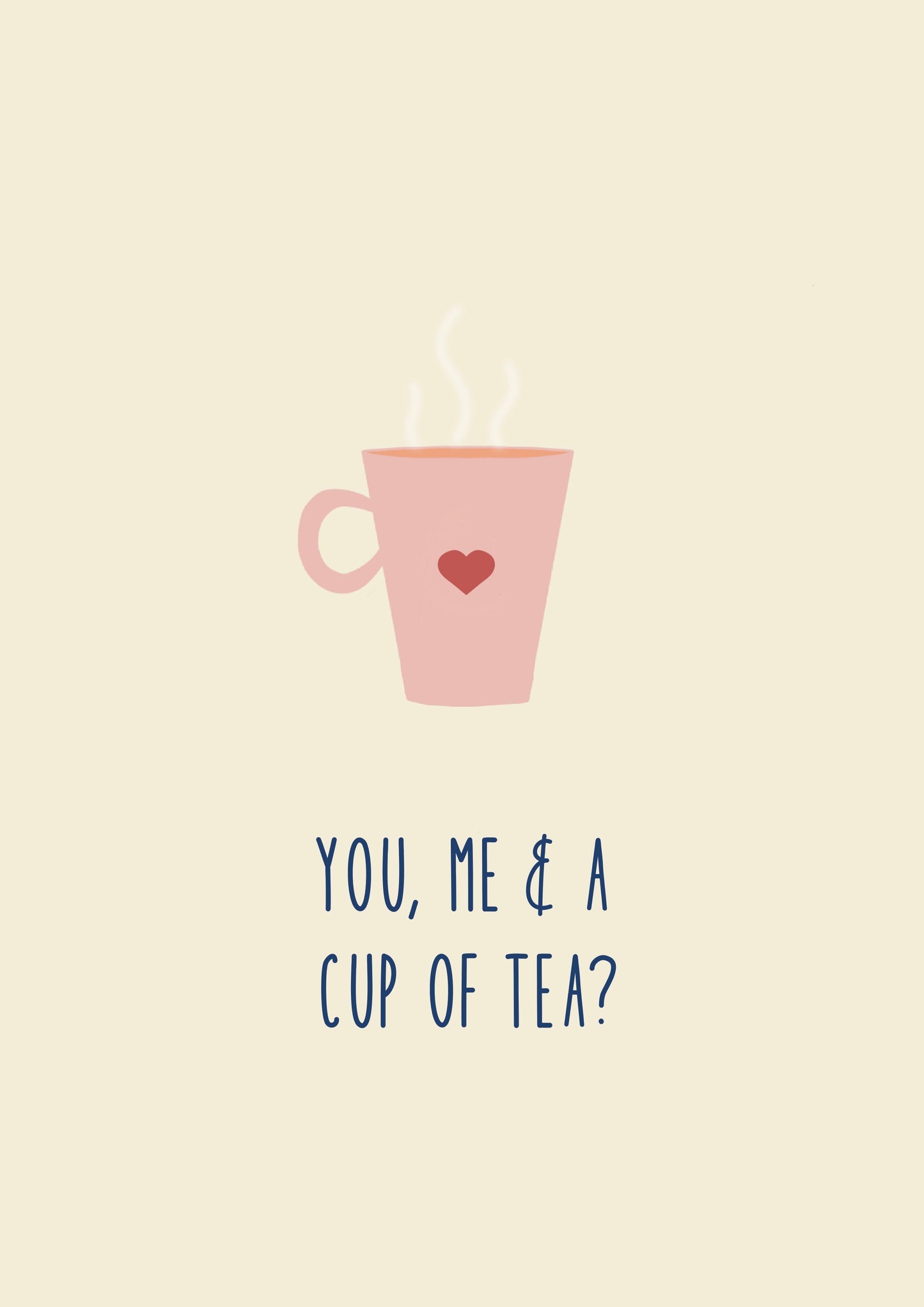 You, me and a cup of tea