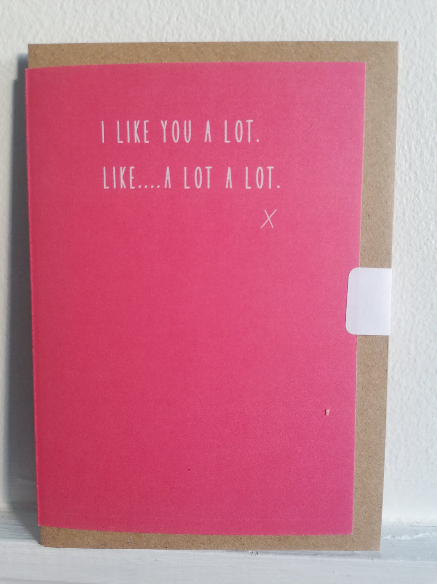 I like you a lot