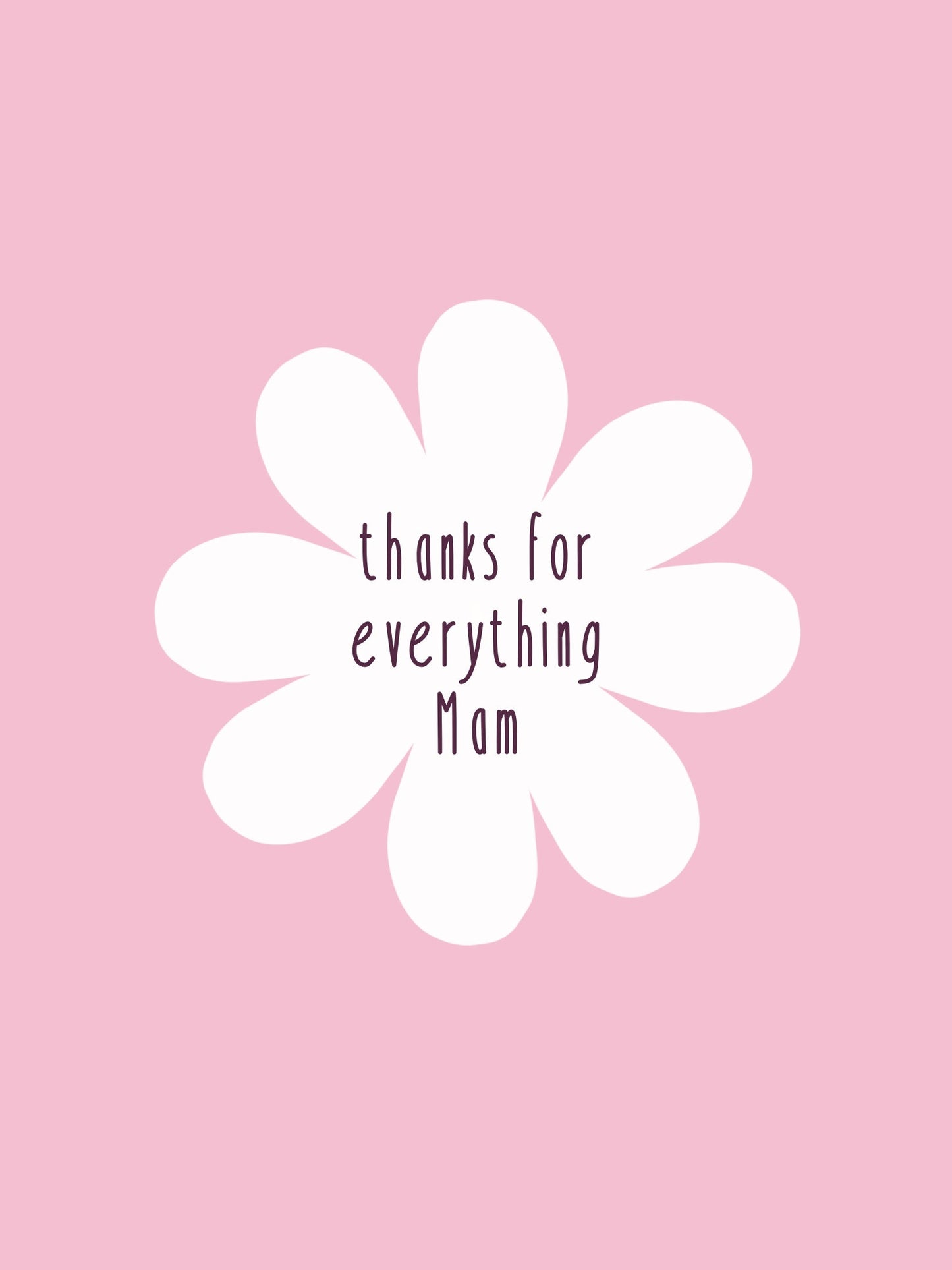 Thanks for eveything Mam