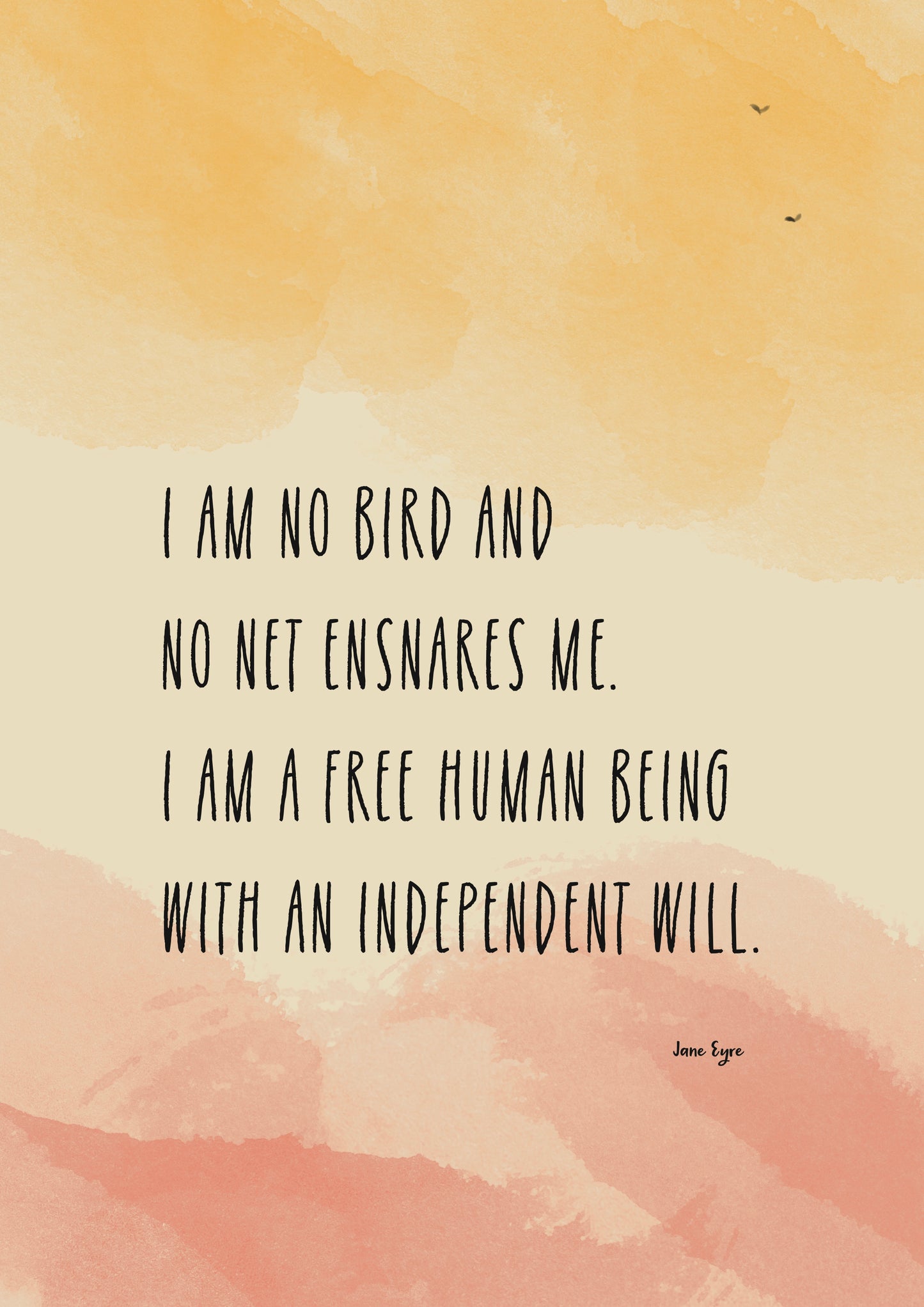 I am no bird - Jane Eyre