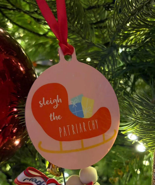 Sleigh the Patriarchy tree decoration