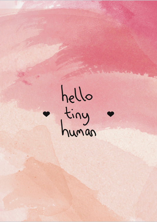 Hello tiny human pink