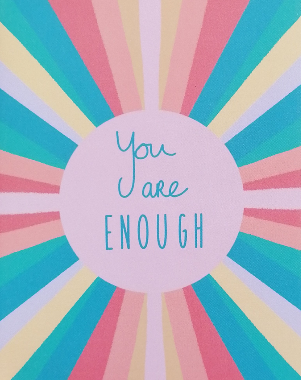 You are Enough Card